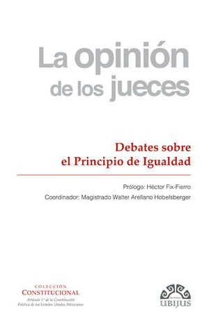 [9786078615001] OPINIÓN DE LOS JUECES, LA - NÚMERO 2 - DEBATES SOBRE EL PRINCIPIO DE IGUALDAD - 1.ª ED. 2018