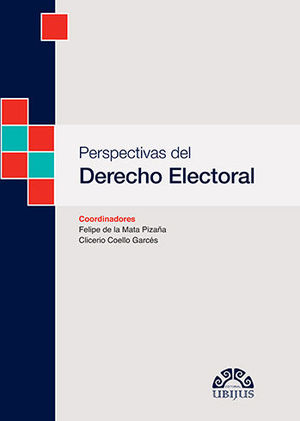 [9786078615315] PERSPECTIVAS DEL DERECHO ELECTORAL - 1.ª ED. 2020