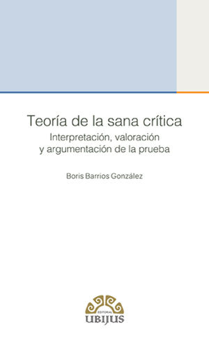 [9786079389802] TEORÍA DE LA SANA CRÍTICA - 1.ª ED. 2017